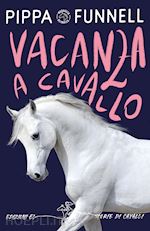 Image of VACANZA A CAVALLO. STORIE DI CAVALLI
