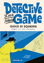 Image of GIOCO DI SQUADRA. DETECTIVE GAME