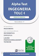 ALPHA TEST - INGEGNERIA TOLC-I - PROVE DI VERIFICA