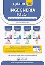 ALPHA TEST - INGEGNERIA TOLC-I - KIT COMPLETO CON TRAINING ONLINE PERSONALIZZATO