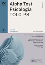 Image of ALPHA TEST - PSICOLOGIA TOLC-PSI - ESERCIZI COMMENTATI
