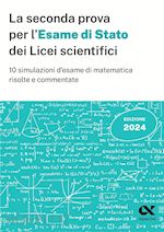 Image of SECONDA PROVA PER L'ESAME DI STATO 2024 DEI LICEI SCIENTIFICI