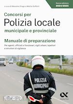 Image of CONCORSI PER POLIZIA LOCALE MUNICIPALE E PROVINCIALE. MANUALE DI PREPARAZIONE
