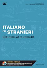 Image of ITALIANO PER STRANIERI - DAL LIVELLO A1 AL LIVELLO B1