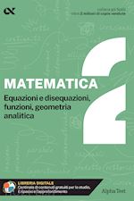 Image of MATEMATICA. CON ESTENSIONI ONLINE. VOL. 2: EQUAZIONI E DISEQUAZIONI, FUNZIONI, G