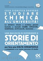 COSA SIGNIFICA DAVVERO STUDIARE CHIMICA ALL'UNIVERSITA'?