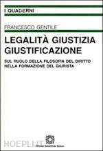 Image of LEGALITA', GIUSTIZIA, GIUSTIFICAZIONE