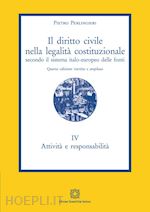 Image of IL DIRITTO CIVILE NELLA LEGALITA' COSTITUZIONALE - SECONDO IL SISTEMA ITALO-EU