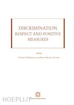 Image of DISCRIMINATION: RESPECT AND POSITIVE MEASURES