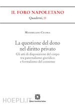Image of QUESTIONE DEL DONO NEL DIRITTO PRIVATO