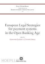 Image of EUROPEAN LEGAL STRATEGIES FOR PAYMENT SYSTEMS IN THE OPEN BANKING AGE
