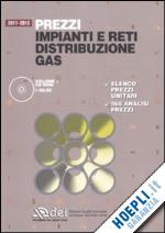 donà francesco; donà chiara - prezzi impianti e reti di distribuzione gas 2011-2012