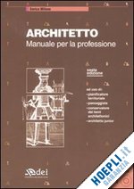 milone enrico - architetto. manuale per la professione