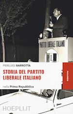 Image of STORIA DEL PARTITO LIBERALE ITALIANO