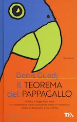 Image of IL TEOREMA DEL PAPPAGALLO