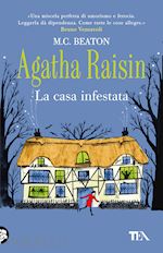 Image of LA CASA INFESTATA. AGATHA RAISIN