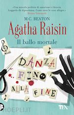 Image of AGATHA RAISIN. IL BALLO MORTALE
