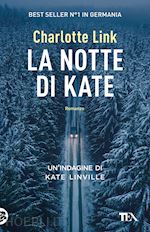 Image of LA NOTTE DI KATE. LE INDAGINI DI KATE LINVILLE
