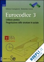 castagnone adriano; leone domenico - eurocodice 3