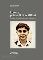 Image of LORENZO PRIMA DI DON MILANI. STORIA DI UN PITTORE MANCATO (1923-1947)