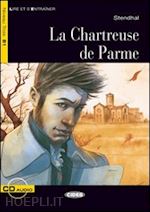 Image of LA CHARTREUSE DE PARME . NIVEAU B1