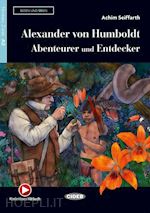 Image of ALEXANDER VON HUMBOLDT: ABENTEURER UND ENTDECKER + AUDIO + APP