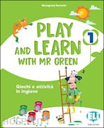 Image of PLAY AND LEARN WITH MR GREEN 1