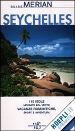 bech anja - seychelles guide merian 2012