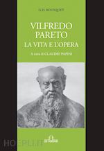 Image of VILFREDO PARETO. LA VITA E L'OPERA