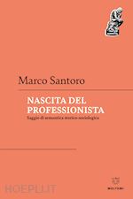 Image of NASCITA DEL PROFESSIONISTA