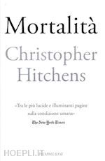 hitchens christopher - mortalita'