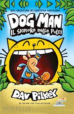 Image of IL SIGNORE DELLE PULCI. DOG MAN