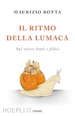 Image of IL RITMO DELLA LUMACA