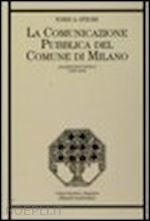 atzori enrica - comunicazione pubblica del comune di milano. analisi linguistica (1859-1890) (la