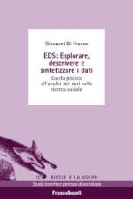 di franco giovanni - eds: esplorare, descrivere e sintetizzare i dati. guida pratica all'analisi dei dati nella ricerca sociale