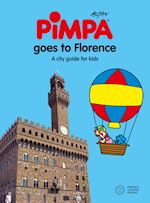 Image of FLORENCE FOR KIDS. A CITY GUIDE WITH PIMPA. EDIZ. ILLUSTRATA