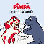 Image of PIMPA E LA FOCA DUDU'. EDIZ. A COLORI