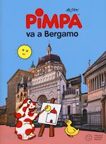 Image of PIMPA VA A BERGAMO. EDIZ. A COLORI