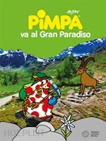 Image of PIMPA VA AL GRAN PARADISO. EDIZ. ILLUSTRATA