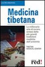 tibetan medical center (curatore) - medicina tibetana