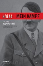 Image of MEIN KAMPF - VOLUME 1. RESA DEI CONTI