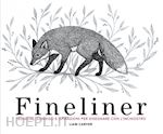 Image of FINELINER. TECNICHE, CONSIGLI E ISPIRAZIONI PER DISEGNARE CON L'INCHIOSTRO