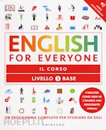 Image of ENGLISH FOR EVERYONE 1° LIVELLO BASE - IL CORSO