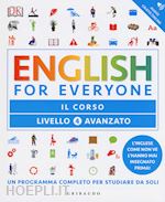 Image of ENGLISH FOR EVERYONE 4° LIVELLO AVANZATO - IL CORSO