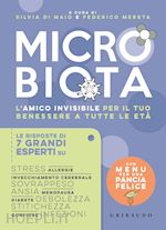 Image of MICROBIOTA. L'AMICO INVISIBILE PER IL TUO BENESSERE A TUTTE LE ETA'