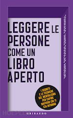 Image of LEGGERE LE PERSONE COME UN LIBRO APERTO.