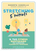 Image of STRETCHING IN 5 MINUTI