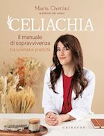 Image of CELIACHIA - IL MANUALE DI SOPRAVVIVENZA