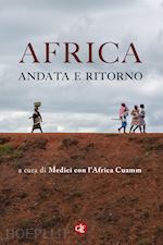 Image of AFRICA, ANDATA E RITORNO