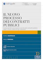 IL NUOVO PROCESSO DEI CONTRATTI PUBBLICI. CON AGGIORNAMENTO ONLINE